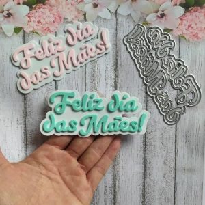 FELIZ DIA DAS MÃES