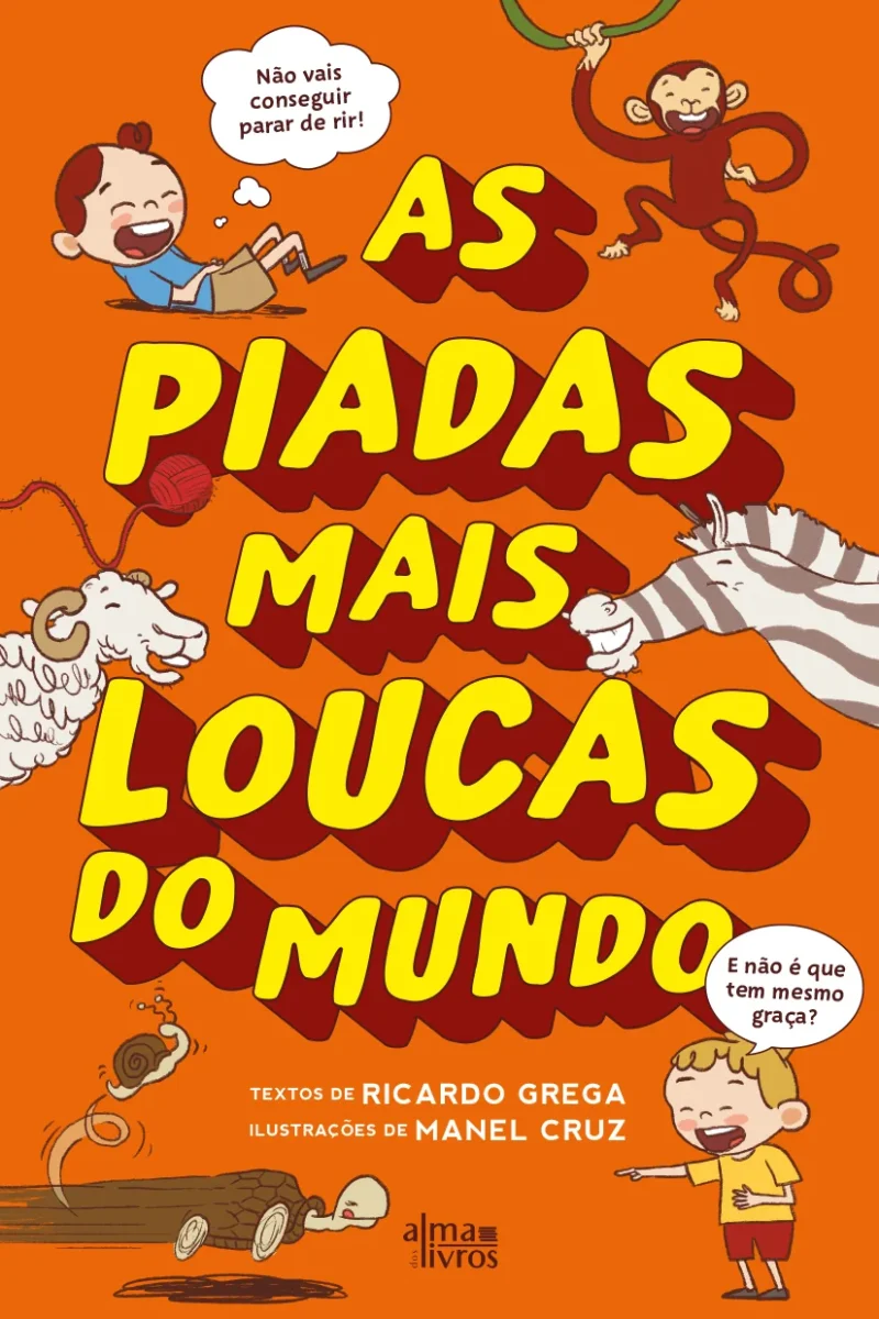 As Piadas Mais Loucas do Mundo