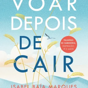 Voar Depois de Cair