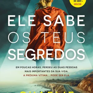 Ele Sabe os Teus Segredos