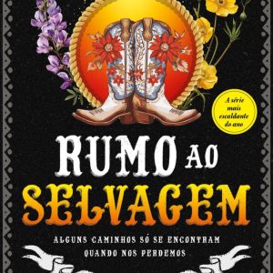 Rumo ao Selvagem