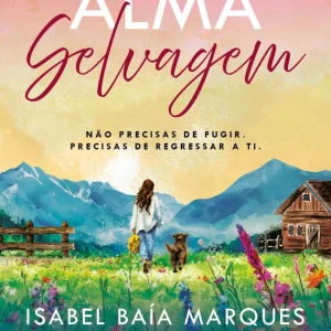 Alma Selvagem (Receba a 23 de setembro)