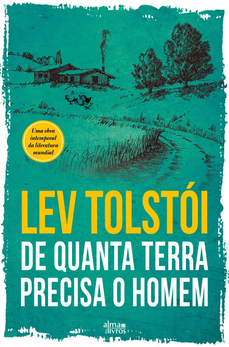 De Quanta Terra Precisa o Homem