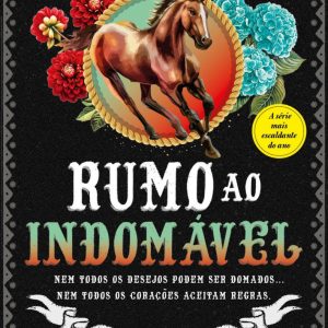 Rumo ao Indomável