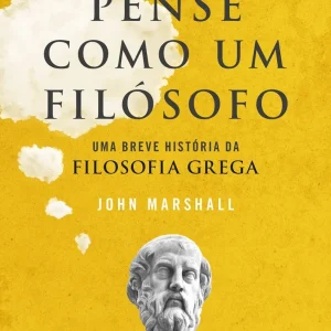 Pense Como um Filósofo