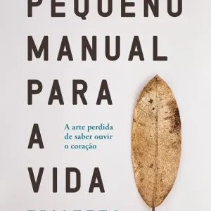 Pequeno Manual para a Vida